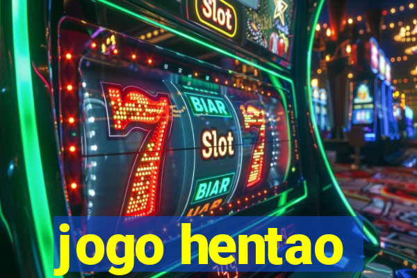 jogo hentao